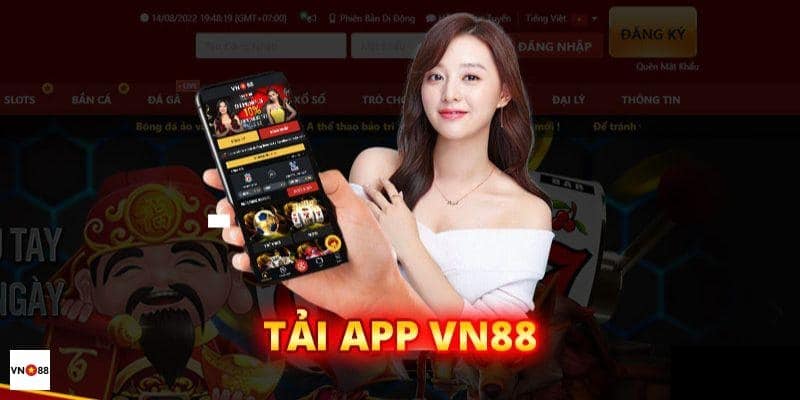 Tải app VN88: Dịch vụ chất lượng cho người chơi